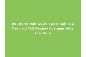[Hot Item] New Design Girls Rainbow Mermaid Tail Cosplay Costume with Low Price