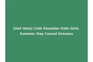 [Hot Item] Cold Shoulder Kids Girls Summer Day Casual Dresses