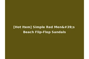 [Hot Item] Simple Red Men's Beach Flip-Flop Sandals