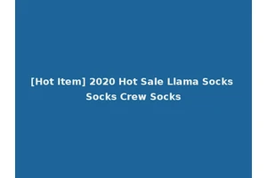 [Hot Item] 2020 Hot Sale Llama Socks Socks Crew Socks