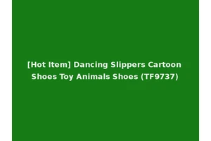 [Hot Item] Dancing Slippers Cartoon Shoes Toy Animals Shoes (TF9737)