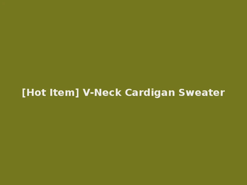 [Hot Item] V-Neck Cardigan Sweater