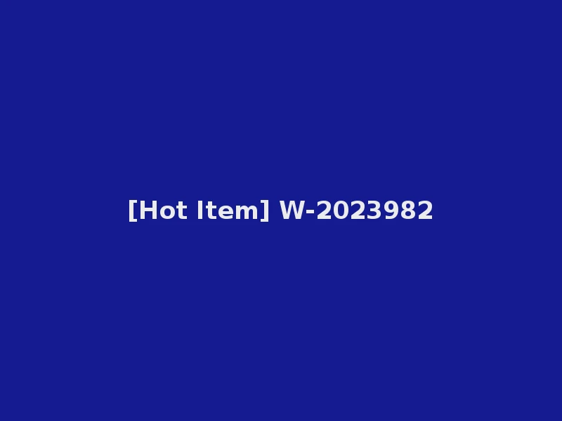 [Hot Item] W-2023982