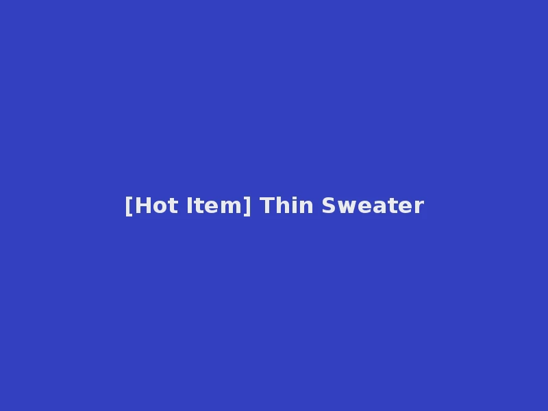 [Hot Item] Thin Sweater