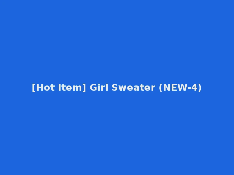 [Hot Item] Girl Sweater (NEW-4)