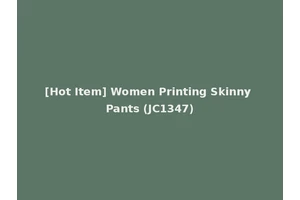 [Hot Item] Women Printing Skinny Pants (JC1347)