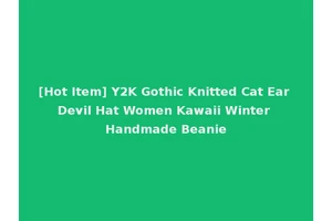 [Hot Item] Y2K Gothic Knitted Cat Ear Devil Hat Women Kawaii Winter Handmade Beanie