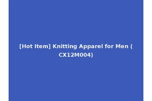 [Hot Item] Knitting Apparel for Men (CX12M004)