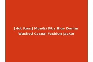 [Hot Item] Men's Blue Denim Washed Casual Fashion Jacket