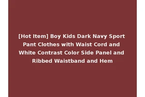 [Hot Item] Boy Kids Dark Navy Sport Pant Clothes with Waist Cord and White Contrast Color Side Panel and Ribbed Waistband and Hem
