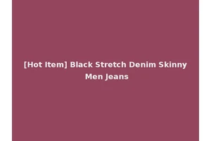 [Hot Item] Black Stretch Denim Skinny Men Jeans