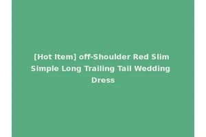 [Hot Item] off-Shoulder Red Slim Simple Long Trailing Tail Wedding Dress