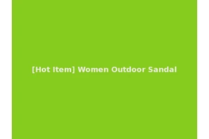 [Hot Item] Women Outdoor Sandal