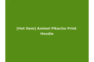 [Hot Item] Animal Pikachu Print Hoodie