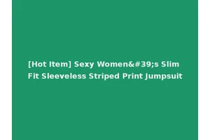 [Hot Item] Sexy Women's Slim Fit Sleeveless Striped Print Jumpsuit