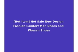 [Hot Item] Hot Sale New Design Fashion Comfert Man Shoes and Woman Shoes