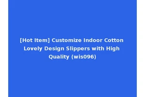 [Hot Item] Customize Indoor Cotton Lovely Design Slippers with High Quality (wis096)