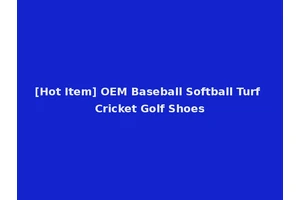 [Hot Item] OEM Baseball Softball Turf Cricket Golf Shoes