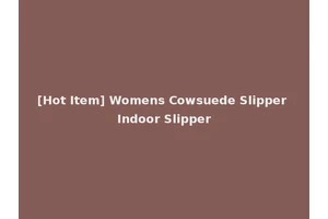 [Hot Item] Womens Cowsuede Slipper Indoor Slipper