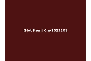 [Hot Item] Cm-2023101