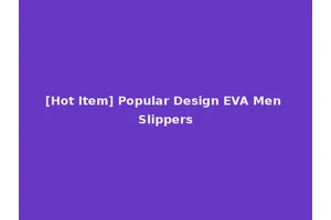 [Hot Item] Popular Design EVA Men Slippers