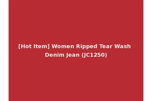 [Hot Item] Women Ripped Tear Wash Denim Jean (JC1250)