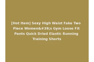 [Hot Item] Sexy High Waist Fake Two Piece Women's Gym Loose Fit Pants Quick Dried Elastic Running Training Shorts