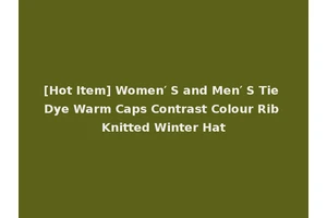 [Hot Item] Women′ S and Men′ S Tie Dye Warm Caps Contrast Colour Rib Knitted Winter Hat