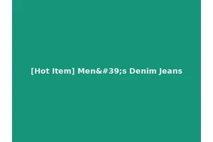 [Hot Item] Men's Denim Jeans