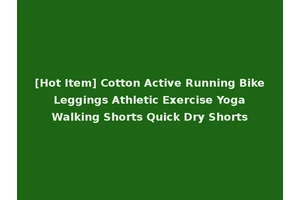 [Hot Item] Cotton Active Running Bike Leggings Athletic Exercise Yoga Walking Shorts Quick Dry Shorts