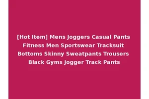 [Hot Item] Mens Joggers Casual Pants Fitness Men Sportswear Tracksuit Bottoms Skinny Sweatpants Trousers Black Gyms Jogger Track Pants