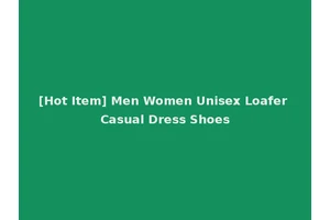 [Hot Item] Men Women Unisex Loafer Casual Dress Shoes