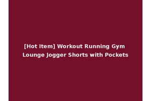 [Hot Item] Workout Running Gym Lounge Jogger Shorts with Pockets