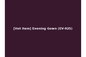 [Hot Item] Evening Gown (EV-925)