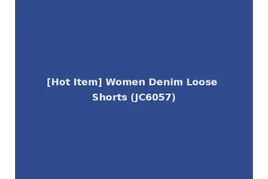 [Hot Item] Women Denim Loose Shorts (JC6057)