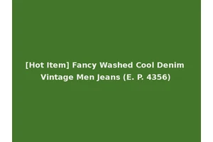 [Hot Item] Fancy Washed Cool Denim Vintage Men Jeans (E. P. 4356)