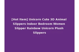 [Hot Item] Unicorn Cute 3D Animal Slippers Indoor Bedroom Women Slipper Rainbow Unicorn Plush Slippers