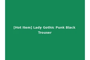 [Hot Item] Lady Gothic Punk Black Trouser