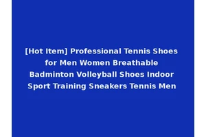 [Hot Item] Professional Tennis Shoes for Men Women Breathable Badminton Volleyball Shoes Indoor Sport Training Sneakers Tennis Men