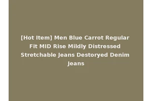 [Hot Item] Men Blue Carrot Regular Fit MID Rise Mildly Distressed Stretchable Jeans Destoryed Denim Jeans