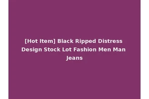 [Hot Item] Black Ripped Distress Design Stock Lot Fashion Men Man Jeans