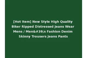 [Hot Item] New Style High Quality Biker Ripped Distressed Jeans Wear Mens / Men's Fashion Denim Skinny Trousers Jeans Pants