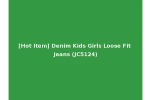 [Hot Item] Denim Kids Girls Loose Fit Jeans (JC5124)