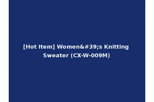 [Hot Item] Women's Knitting Sweater (CX-W-009M)