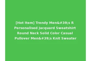 [Hot Item] Trendy Men's R Personalised Jacquard Sweatshirt Round Neck Solid Color Casual Pullover Men's Knit Sweater