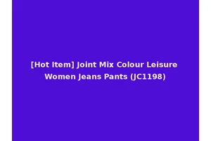 [Hot Item] Joint Mix Colour Leisure Women Jeans Pants (JC1198)
