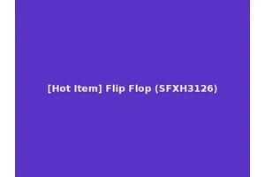 [Hot Item] Flip Flop (SFXH3126)