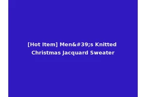 [Hot Item] Men's Knitted Christmas Jacquard Sweater