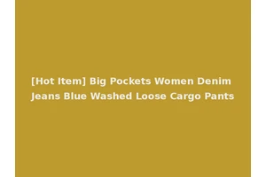 [Hot Item] Big Pockets Women Denim Jeans Blue Washed Loose Cargo Pants