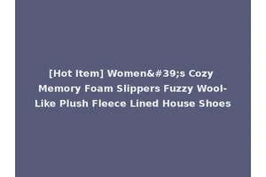 [Hot Item] Women's Cozy Memory Foam Slippers Fuzzy Wool-Like Plush Fleece Lined House Shoes